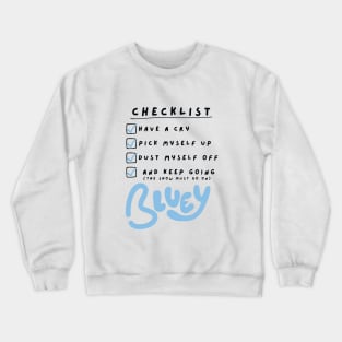 bluey checklist Crewneck Sweatshirt